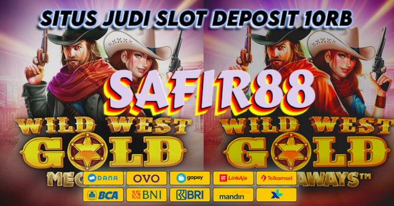 safir88 Situs Slot Deposit 10000
