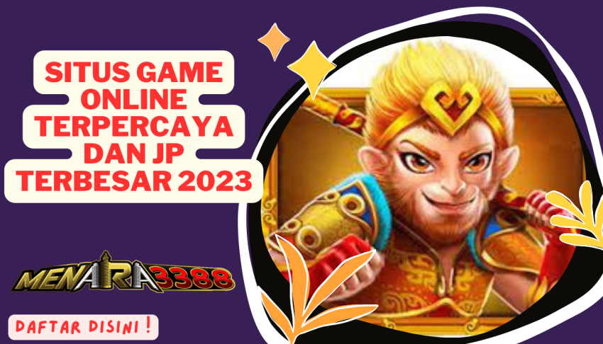 Situs-game-Online-Terpercaya-dan-JP-Terbesar-2023